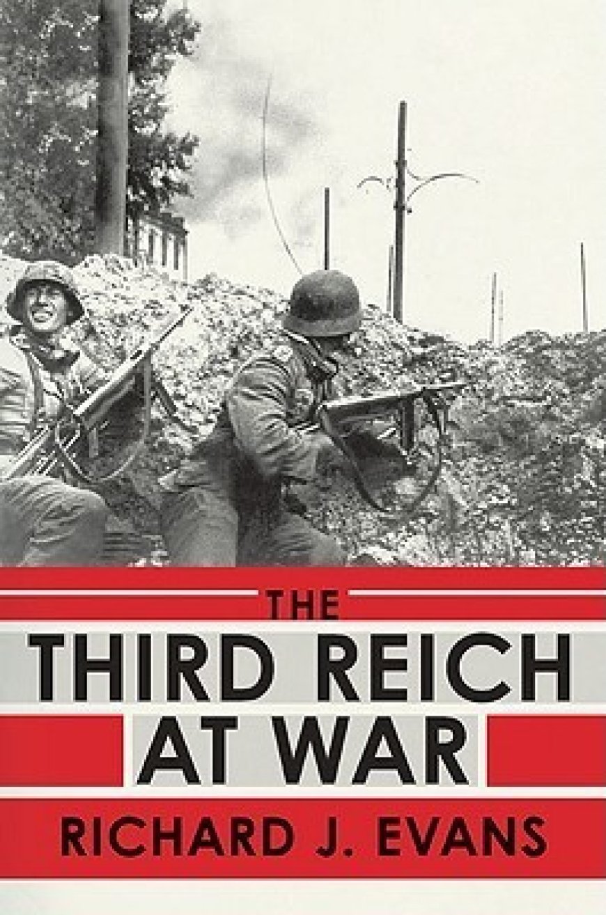 [PDF] The History of the Third Reich #3 The Third Reich at War by Richard J. Evans