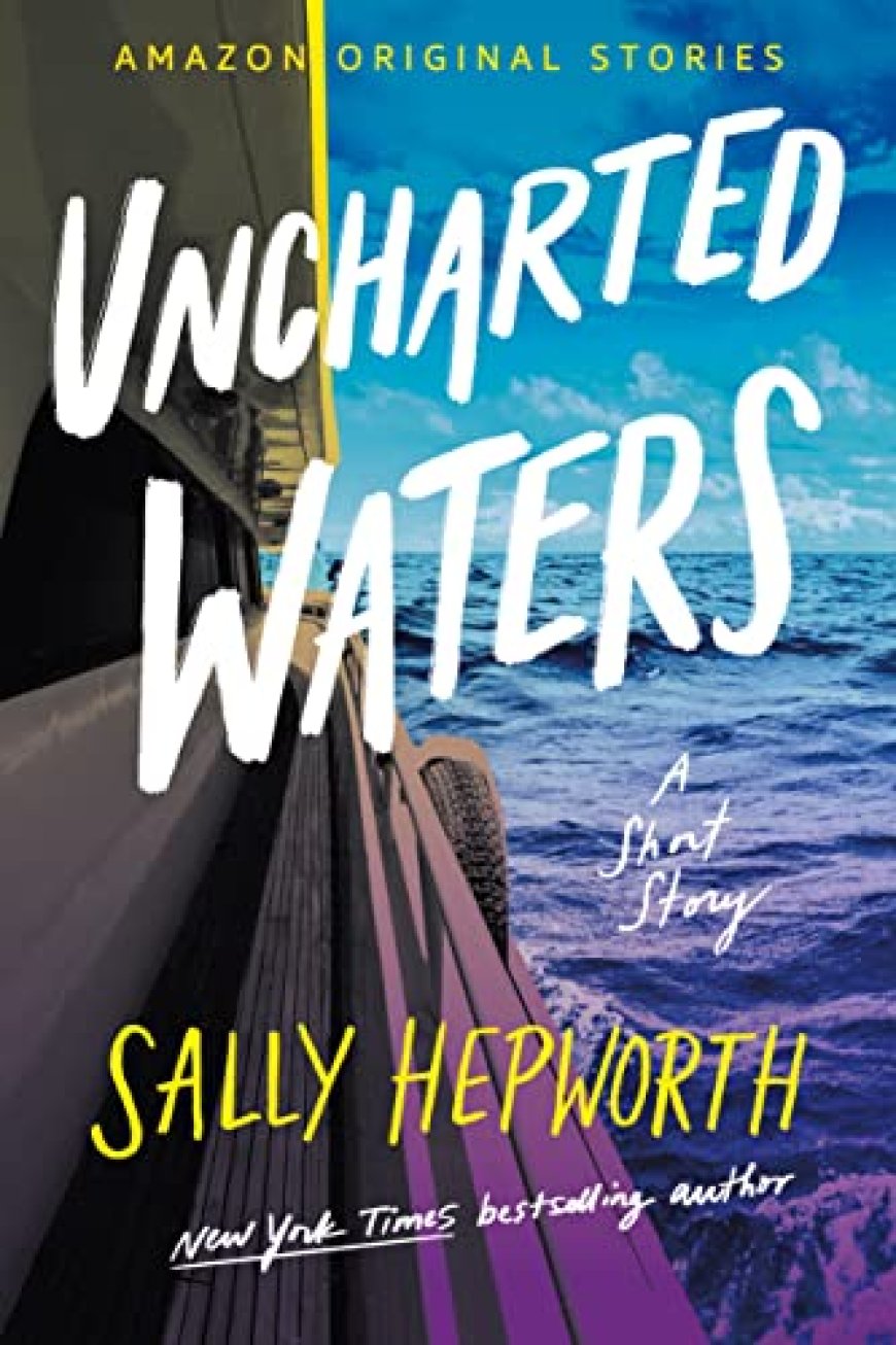 [PDF] Getaway #1 Uncharted Waters by Sally Hepworth