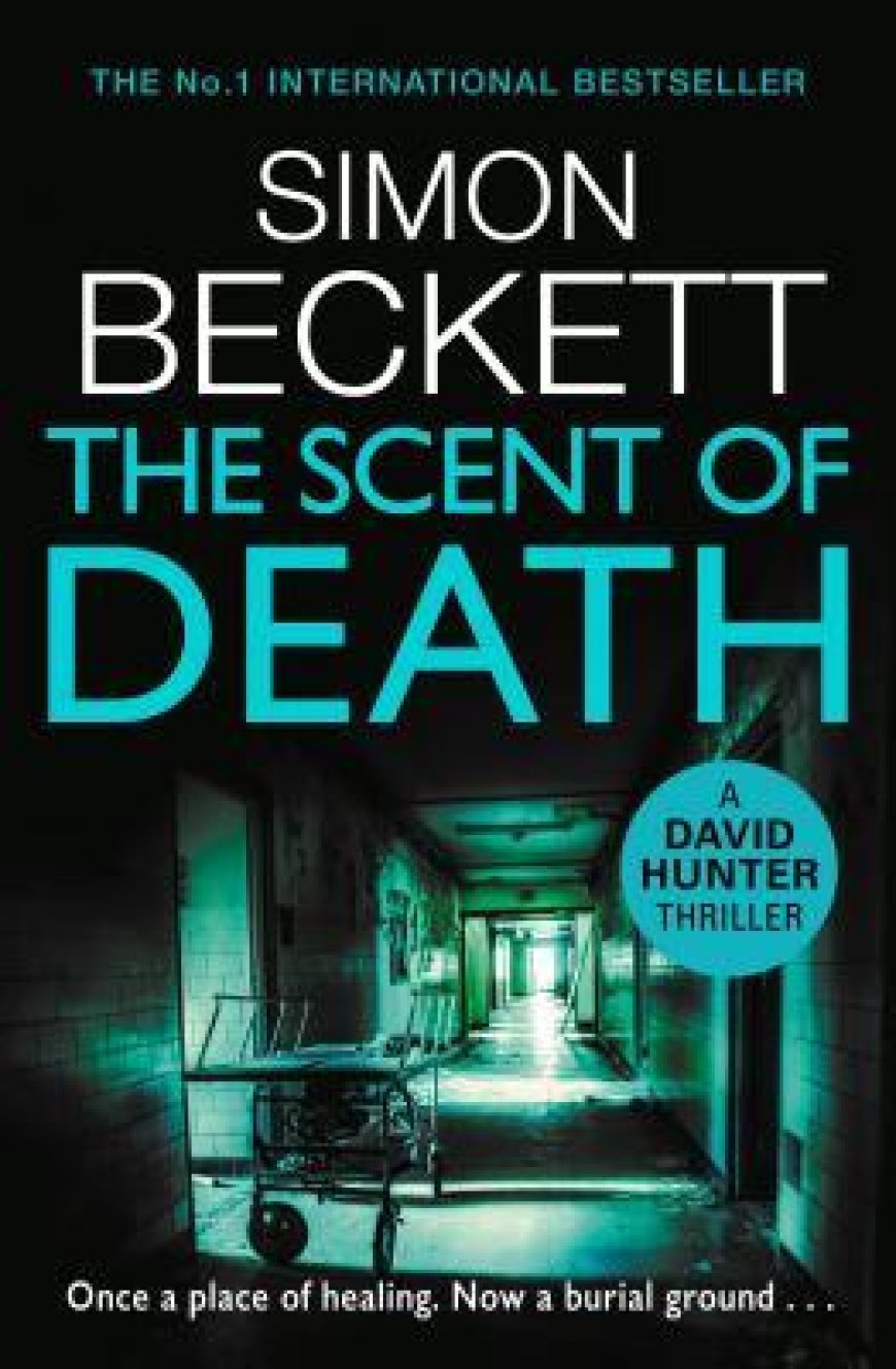 [PDF] David Hunter #6 The Scent of Death by Simon Beckett