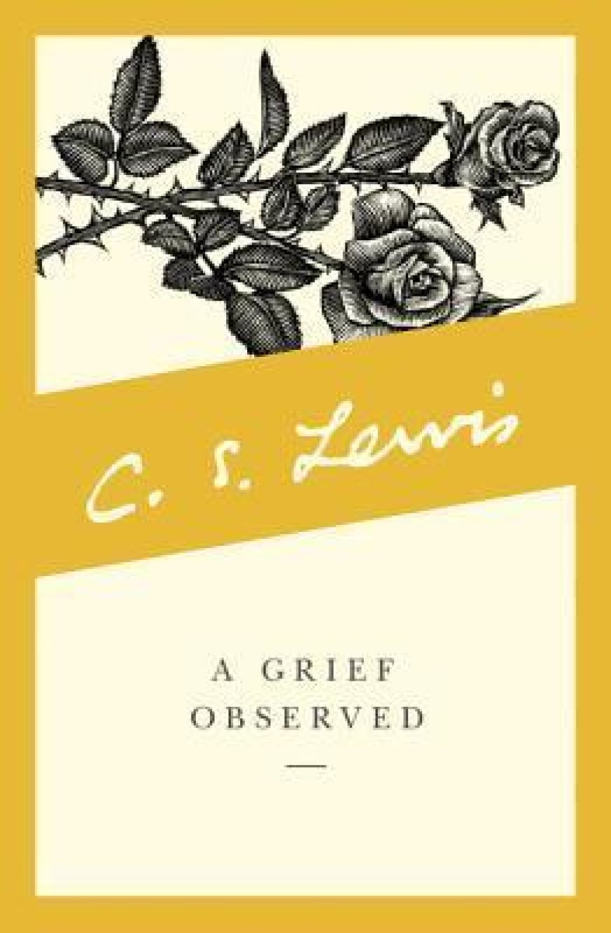 [PDF] A Grief Observed by C.S. Lewis ,  Madeleine L'Engle