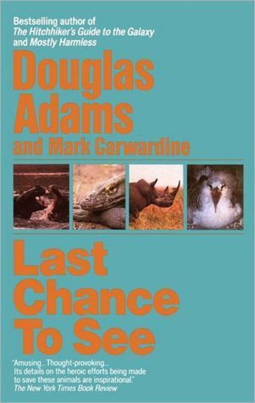 [PDF] Last Chance to See by Douglas Adams ,  Mark Carwardine