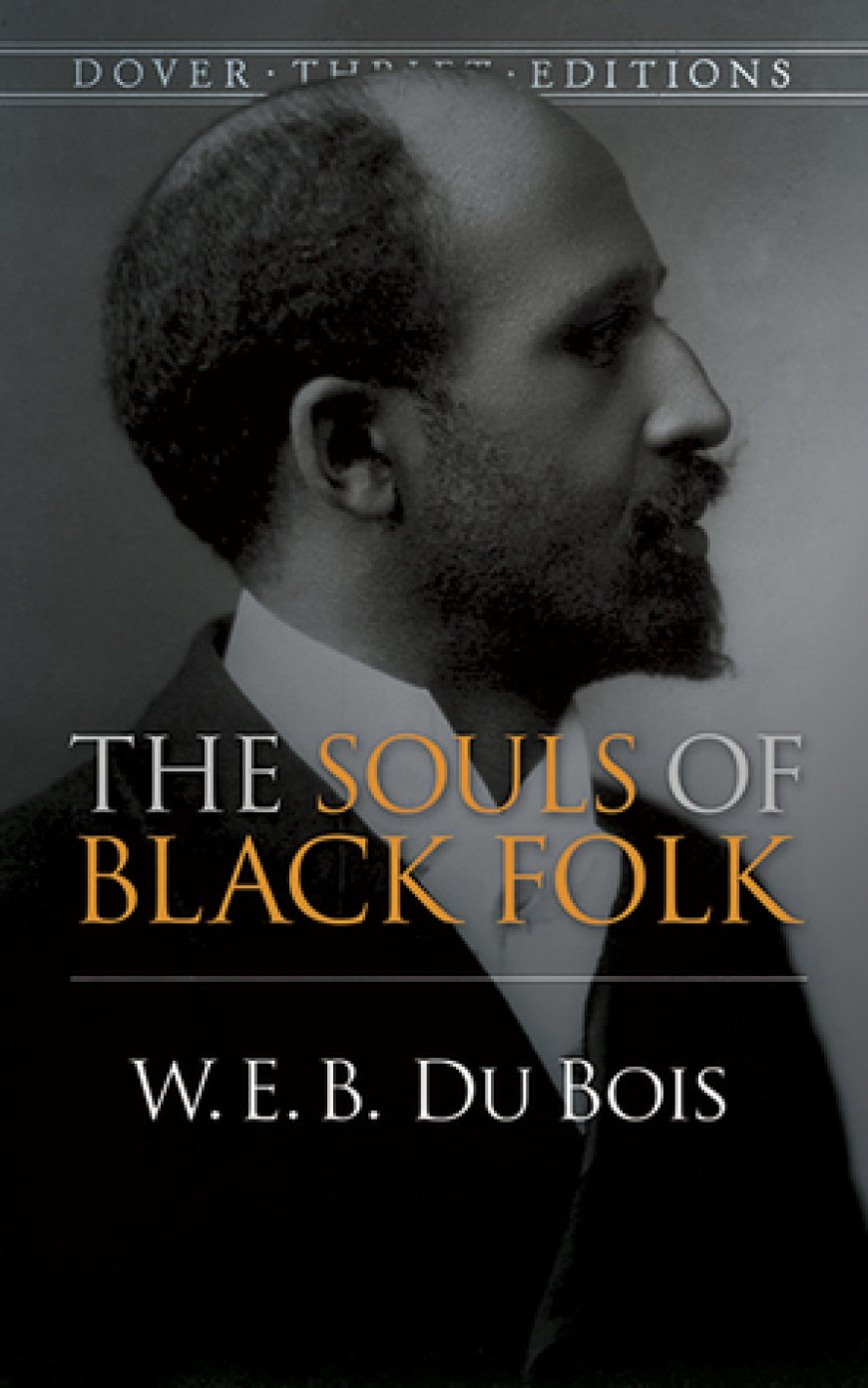 [PDF] The Souls of Black Folk by W.E.B. Du Bois