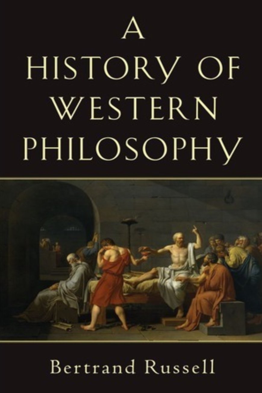 [PDF] A History of Western Philosophy #1-3 A History of Western Philosophy by Bertrand Russell