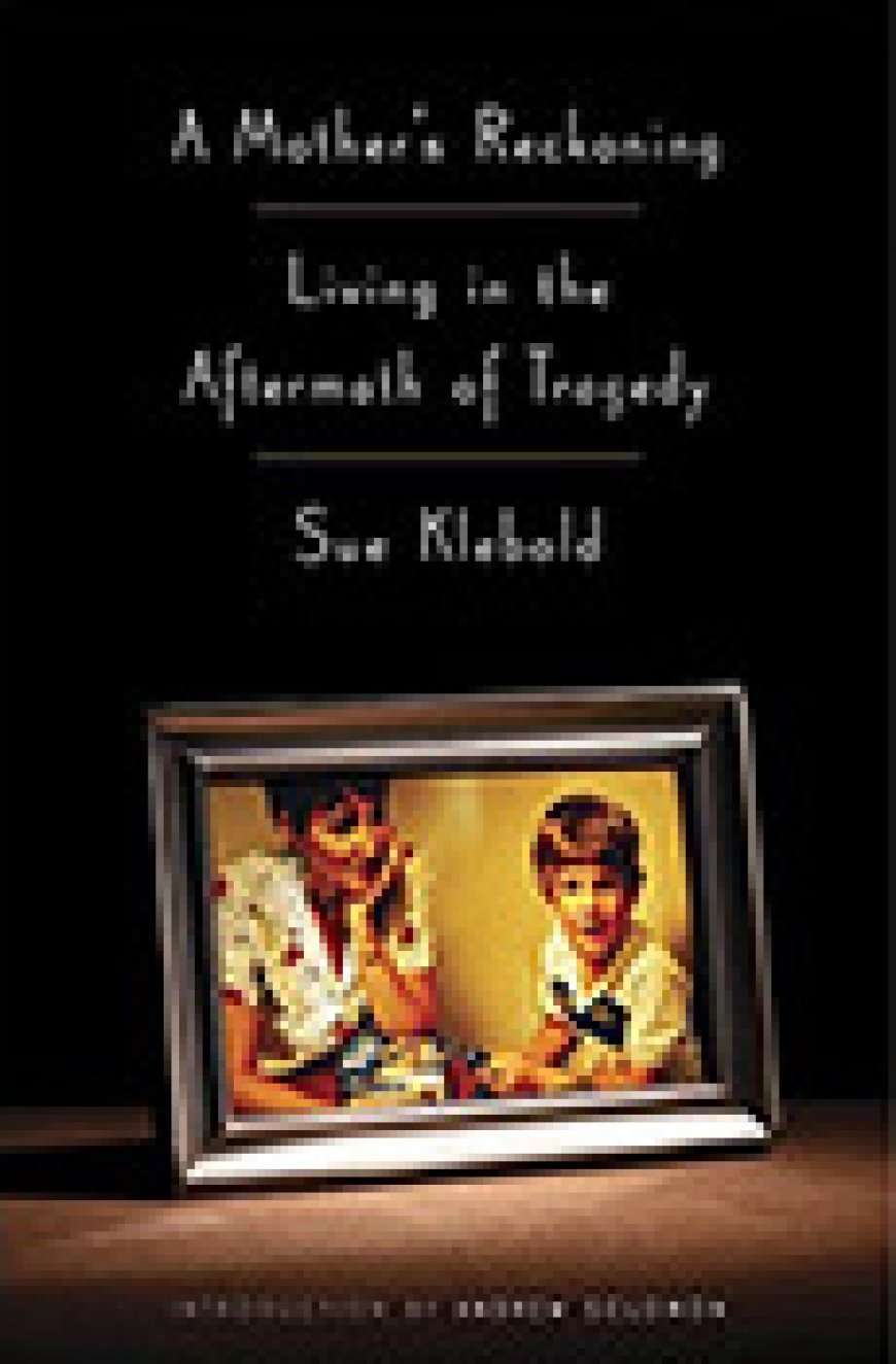 [PDF] A Mother's Reckoning: Living in the Aftermath of Tragedy by Sue Klebold