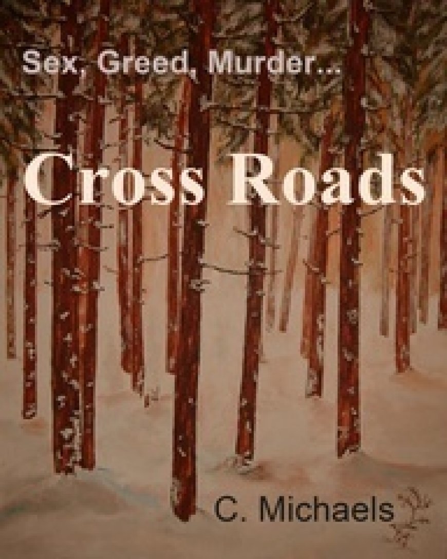 [PDF] Cross Roads by C. Michaels