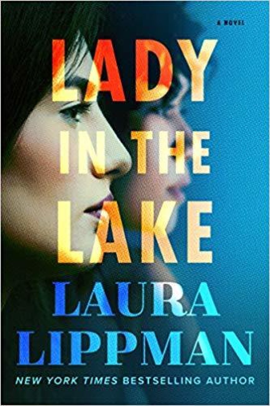 [PDF] Lady in the Lake by Laura Lippman