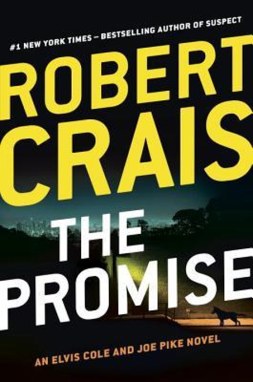 [PDF] Elvis Cole and Joe Pike #16 The Promise by Robert Crais