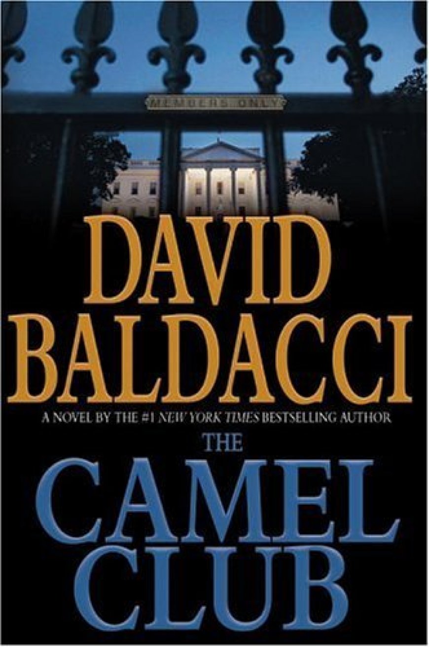 [PDF] The Camel Club #1 The Camel Club by David Baldacci