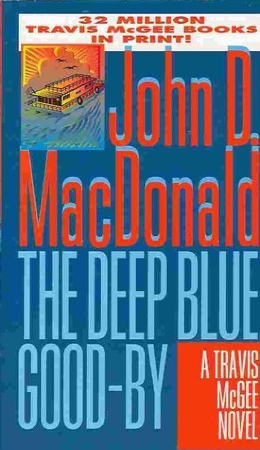 [PDF] Travis McGee #1 The Deep Blue Good-By by John D. MacDonald