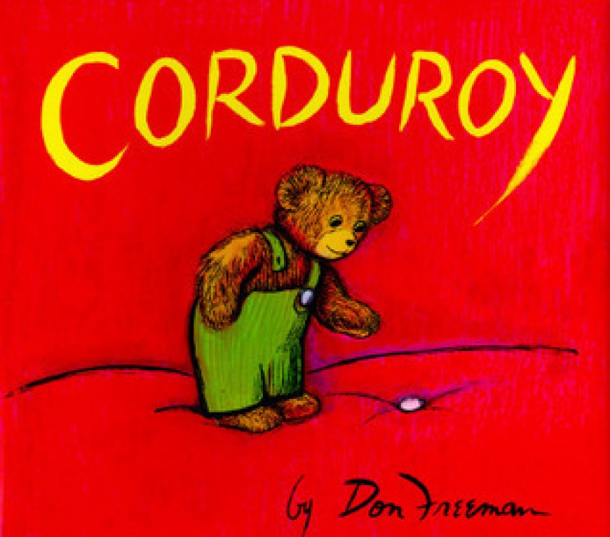 [PDF] Corduroy Corduroy by Don Freeman