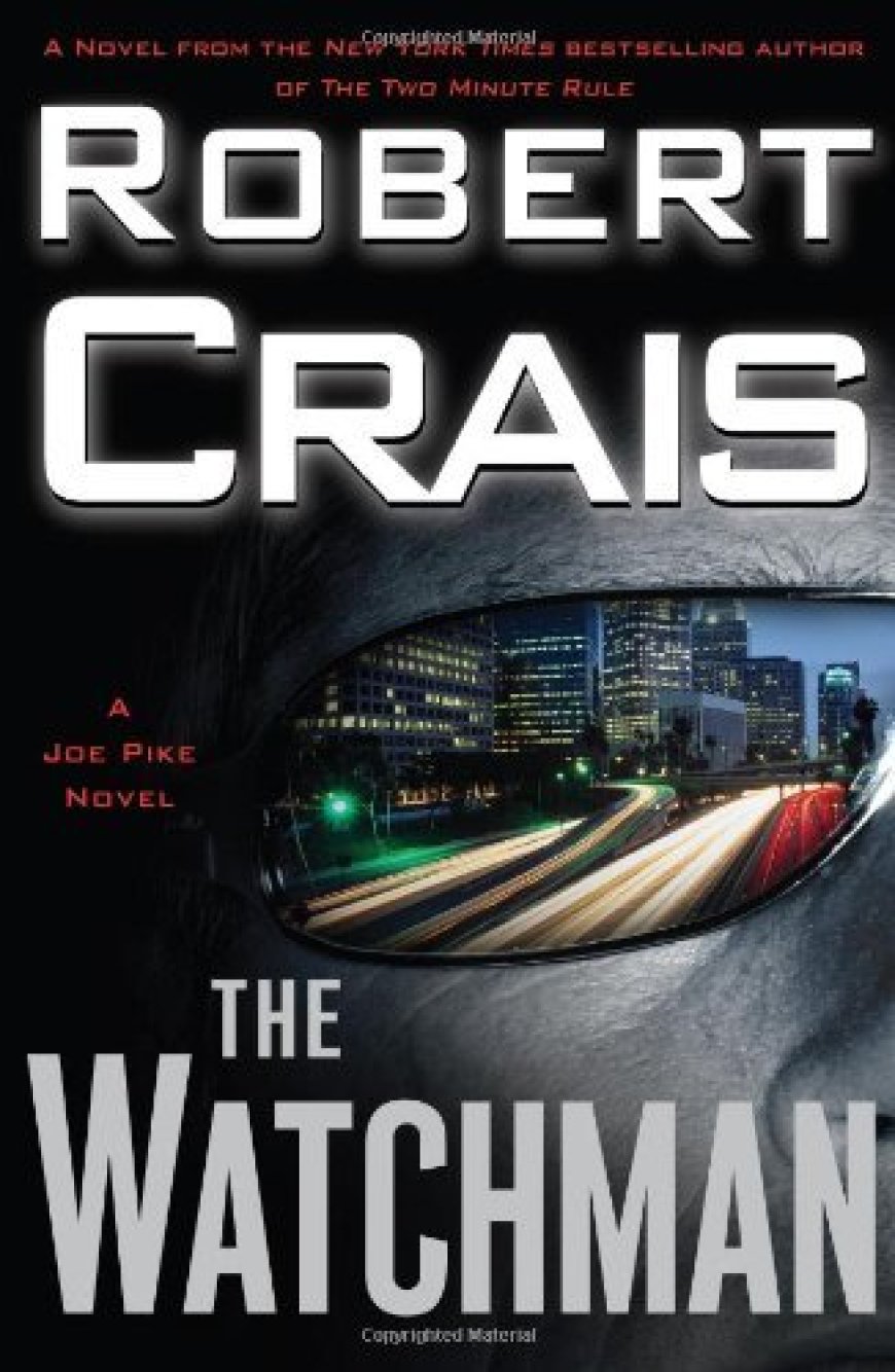 [PDF] Elvis Cole and Joe Pike #11 The Watchman by Robert Crais