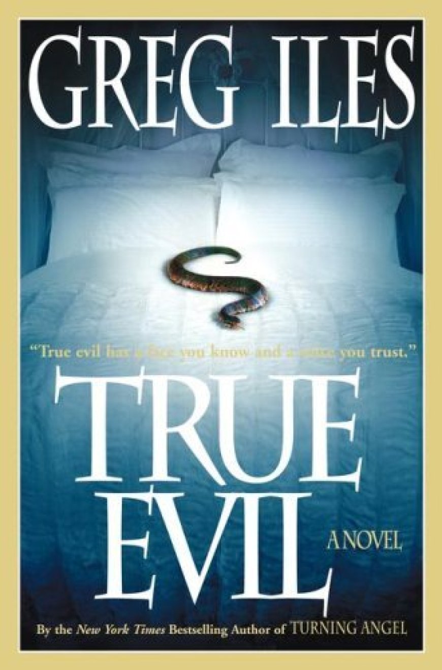 [PDF] True Evil by Greg Iles ,  Dick Hill  (Reading)