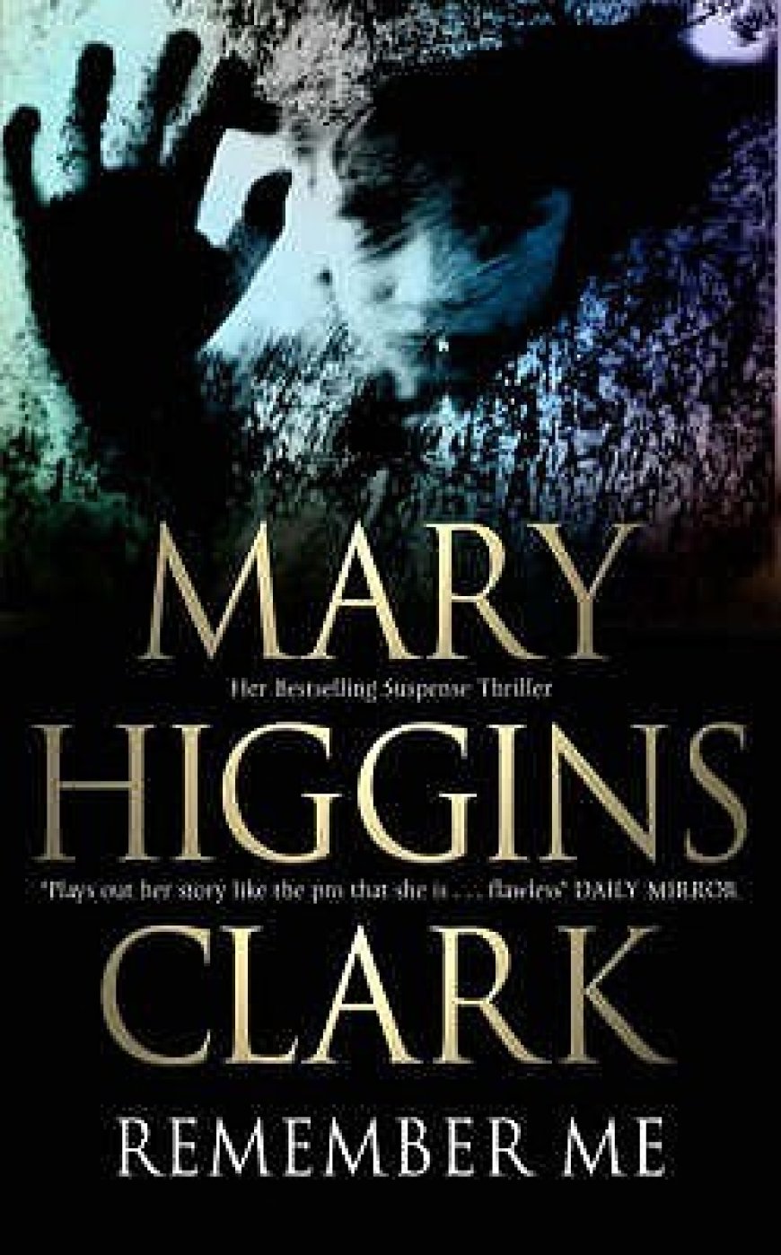 [PDF] Remember Me by Mary Higgins Clark