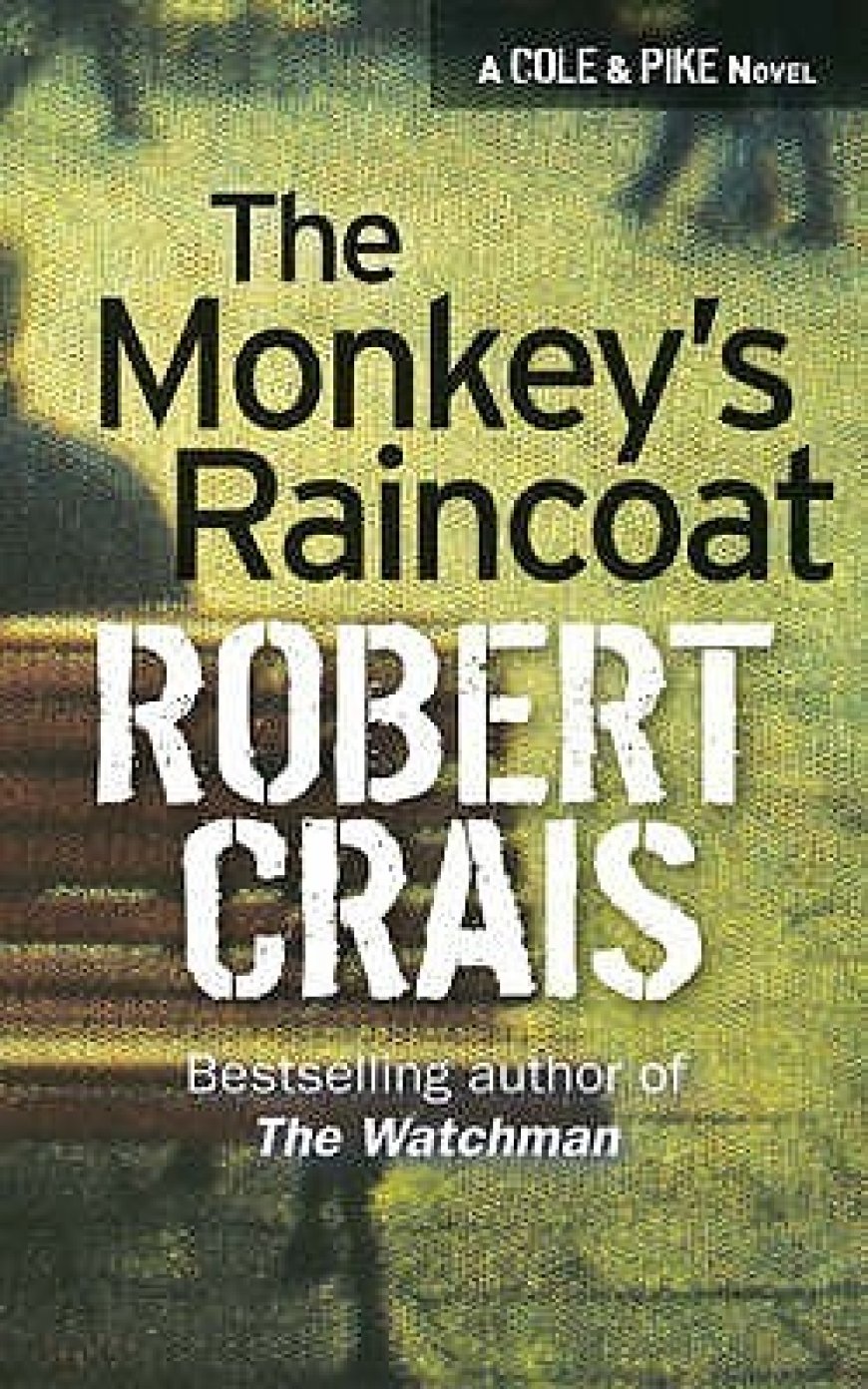 [PDF] Elvis Cole and Joe Pike #1 The Monkey's Raincoat by Robert Crais