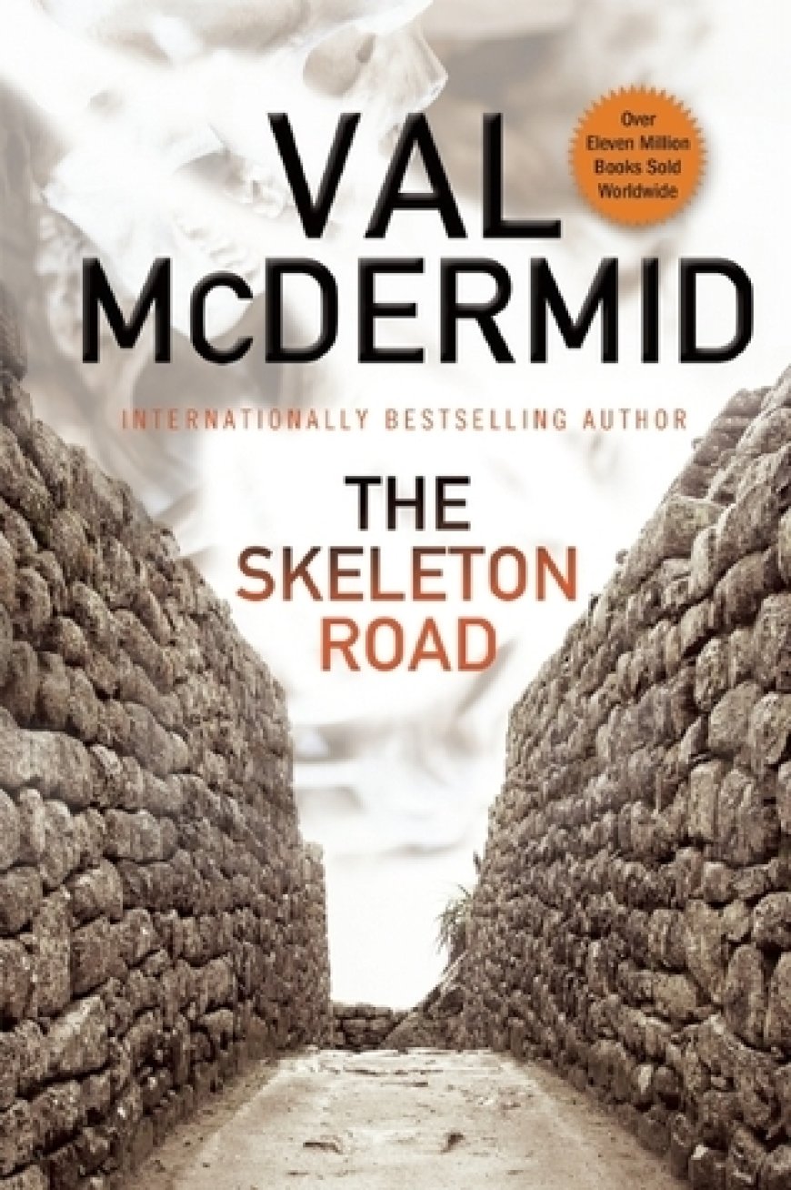 [PDF] Inspector Karen Pirie #3 The Skeleton Road by Val McDermid