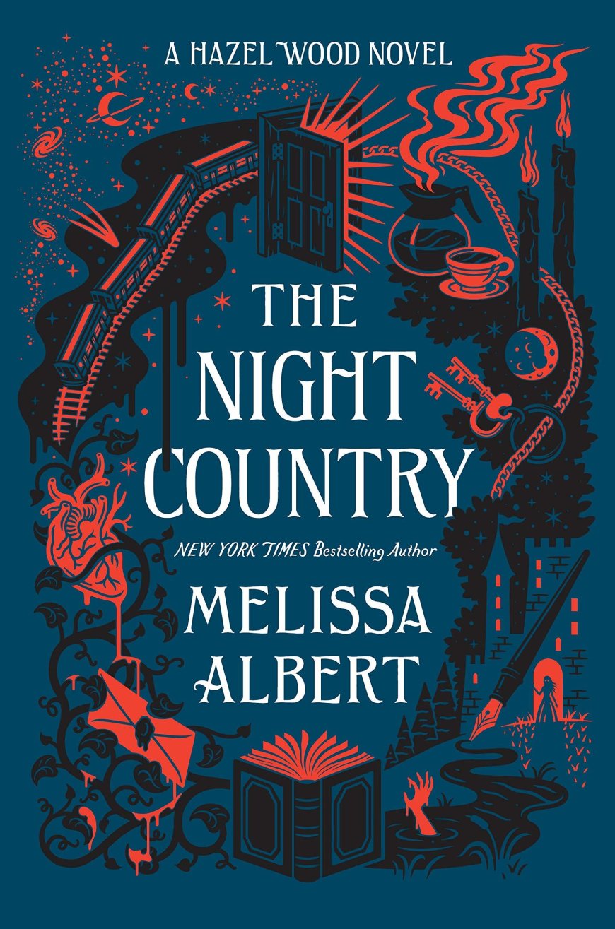 [PDF] The Hazel Wood #2 The Night Country by Melissa Albert