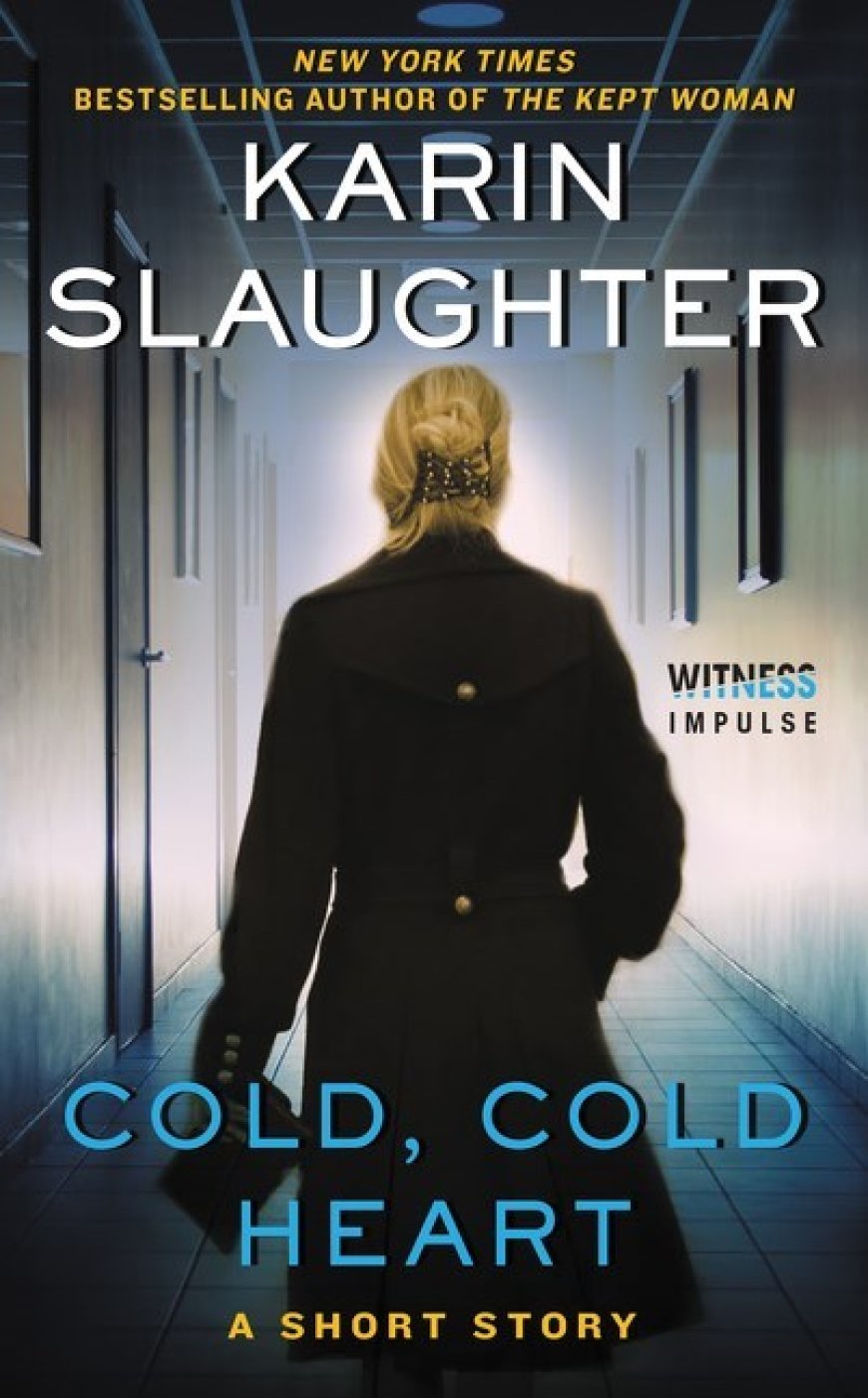 [PDF] Cold, Cold Heart by Karin Slaughter