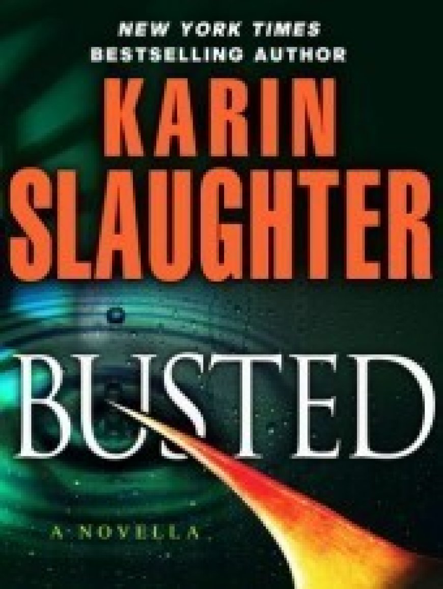 [PDF] Will Trent #6.5 Busted by Karin Slaughter