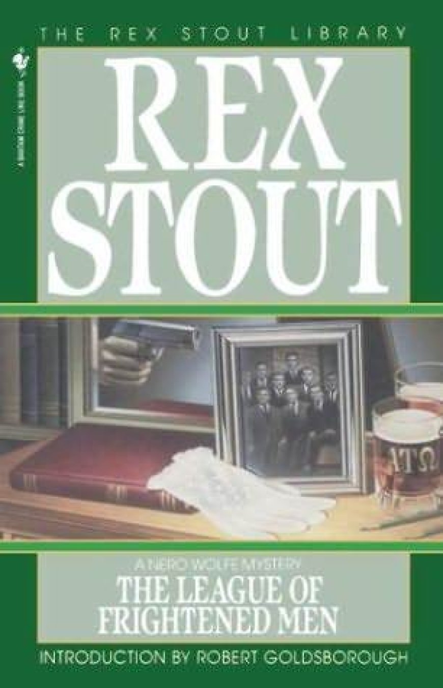 [PDF] Nero Wolfe #2 The League of Frightened Men by Rex Stout ,  Robert Goldsborough  (Introduction)