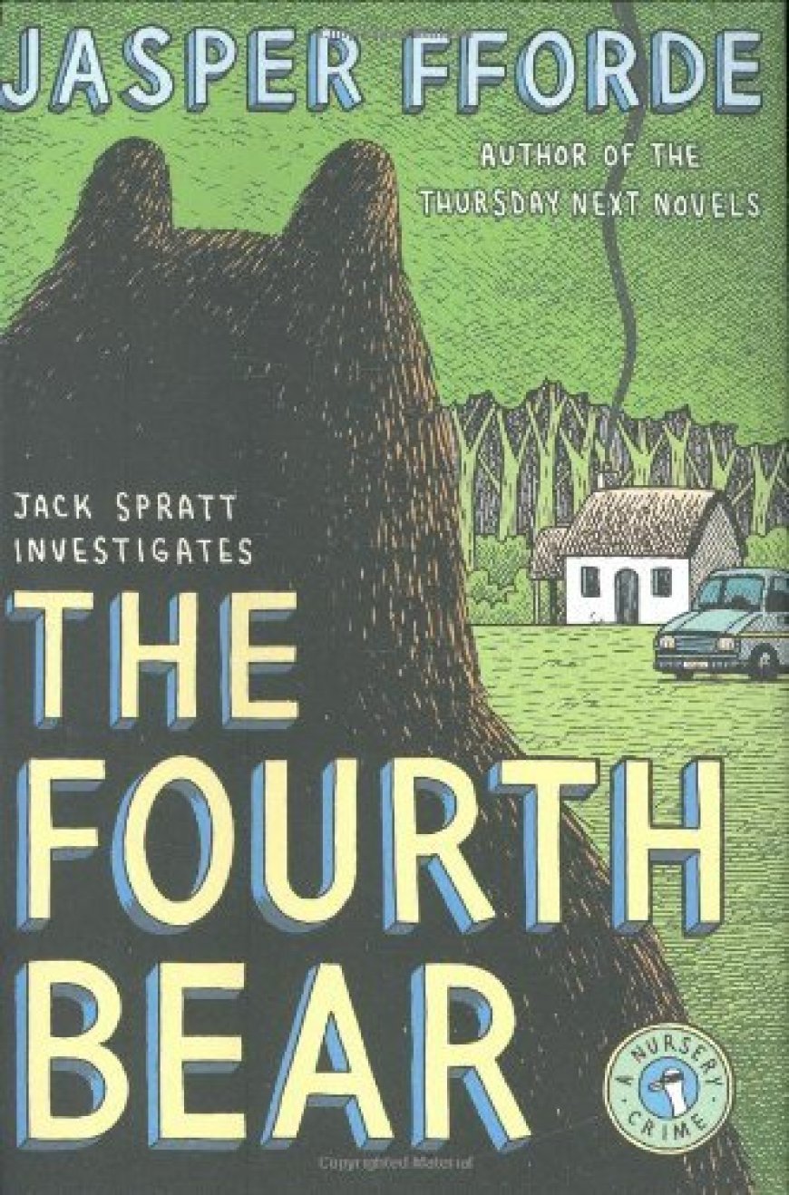 [PDF] Nursery Crime #2 The Fourth Bear by Jasper Fforde