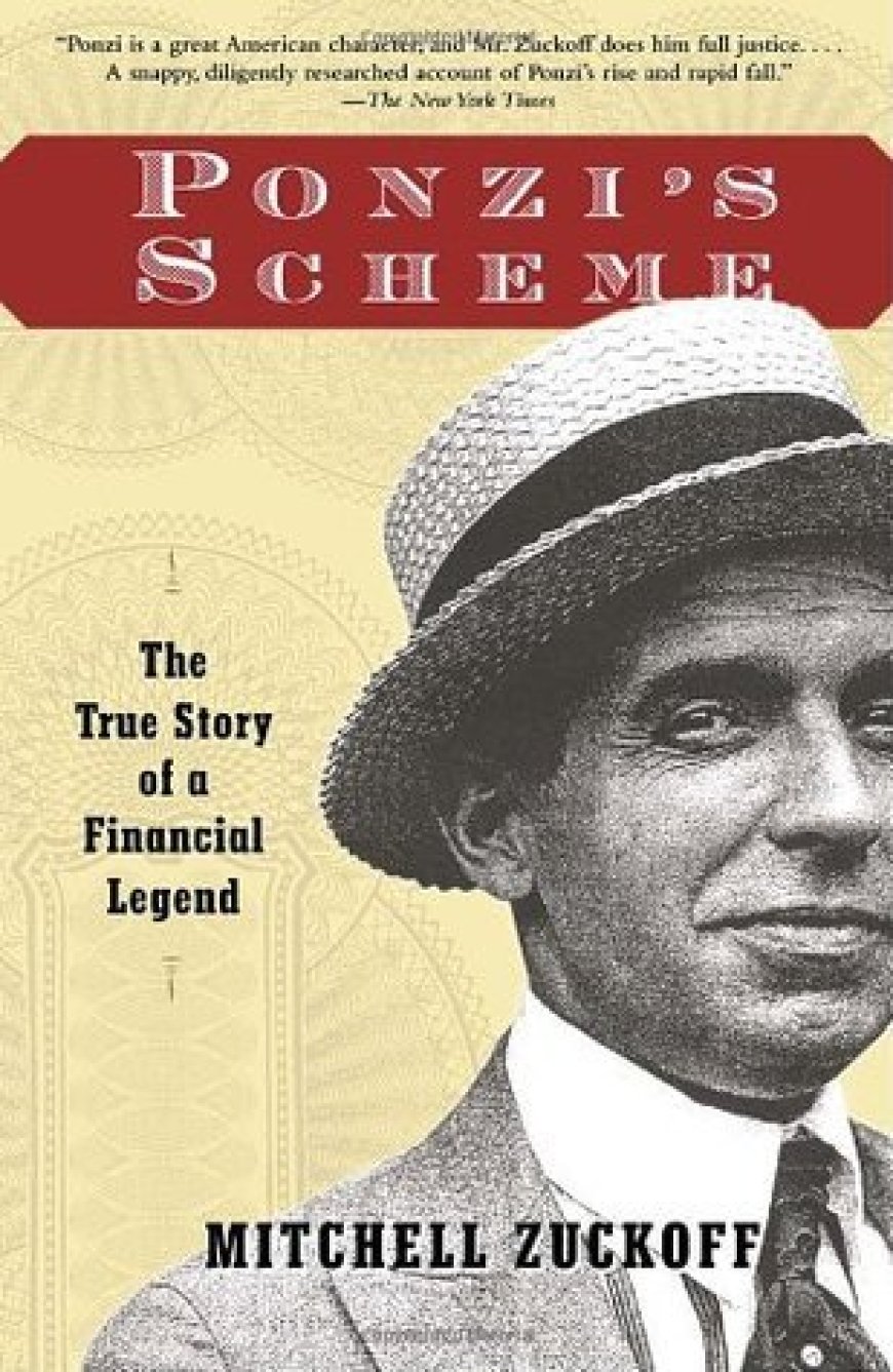 [PDF] Ponzi's Scheme: The True Story of a Financial Legend by Mitchell Zuckoff