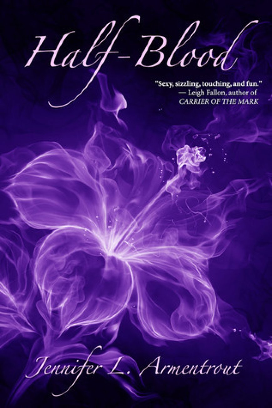 [PDF] Covenant #1 Half-Blood by Jennifer L. Armentrout