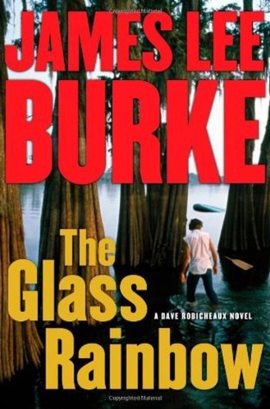 [PDF] Dave Robicheaux #18 The Glass Rainbow by James Lee Burke