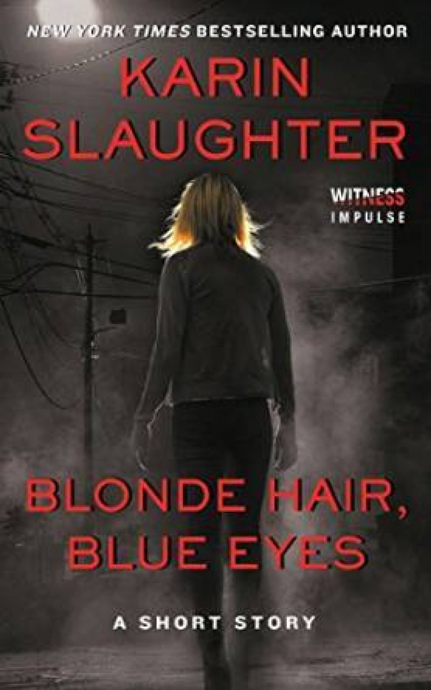 [PDF] Blonde Hair, Blue Eyes by Karin Slaughter ,  Carolina Caires Coelho  (Tradutor)