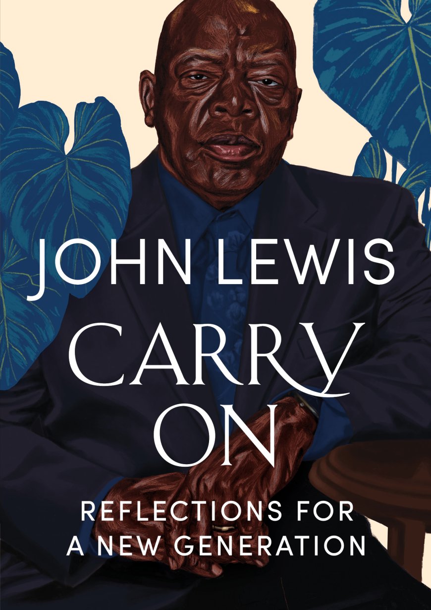 [PDF] Carry On: Reflections for a New Generation by John Lewis ,  Andrew Young  (Foreword)