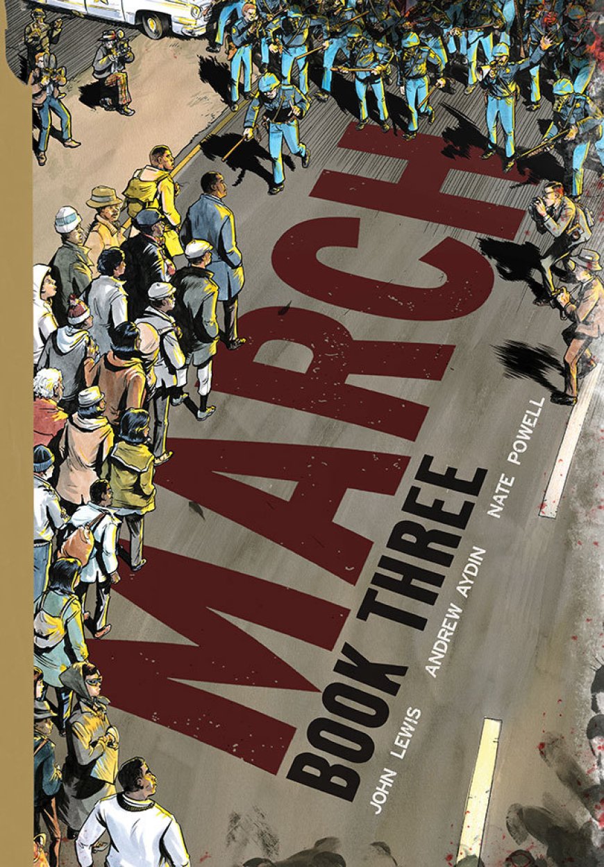 [PDF] March #3 March: Book Three by John Lewis ,  Andrew Aydin ,  Nate Powell  (Illustrator)