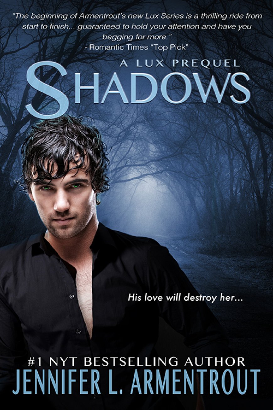 [PDF] Lux #0.5 Shadows by Jennifer L. Armentrout