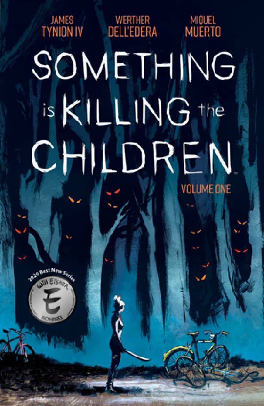 [PDF] Something is Killing the Children #1 Something is Killing the Children, Vol. 1 by James Tynion IV ,  Werther Dell'Edera  (Illustrator) ,  Miquel Muerto  (Colorist) ,  AndWorld Design  (Letterer)