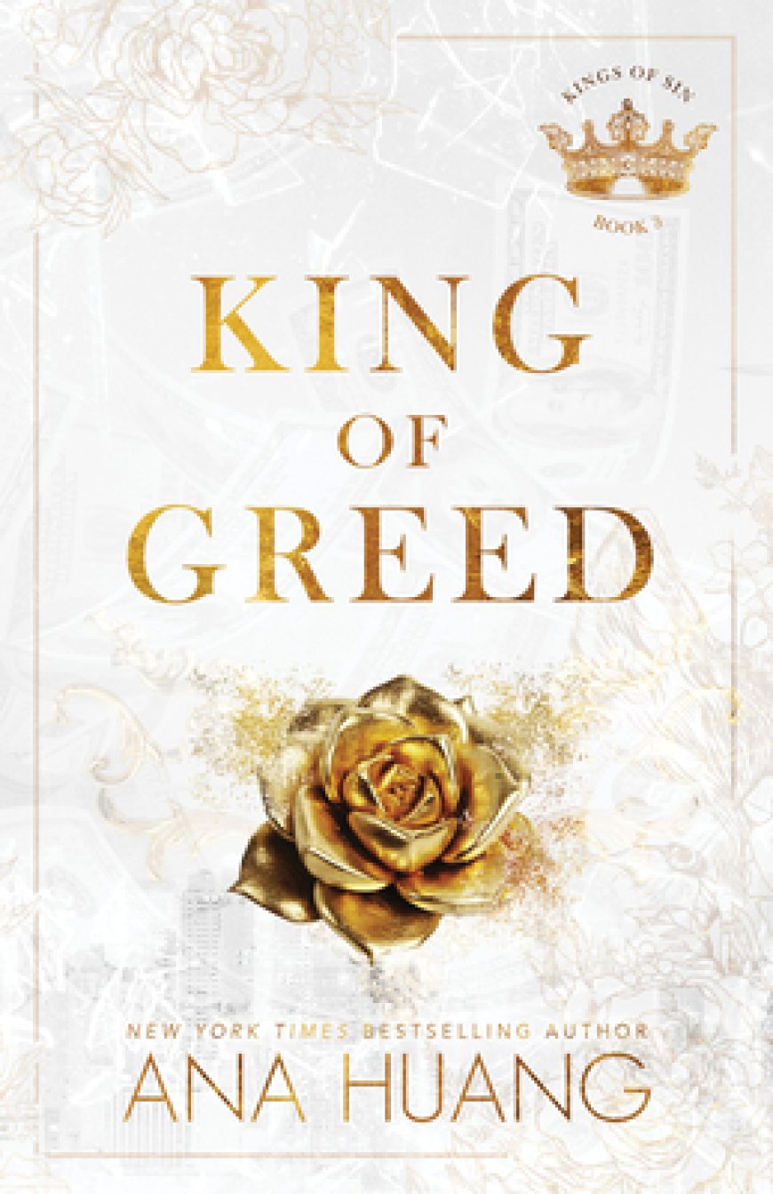 [PDF] Kings of Sin #3 King of Greed by Ana Huang