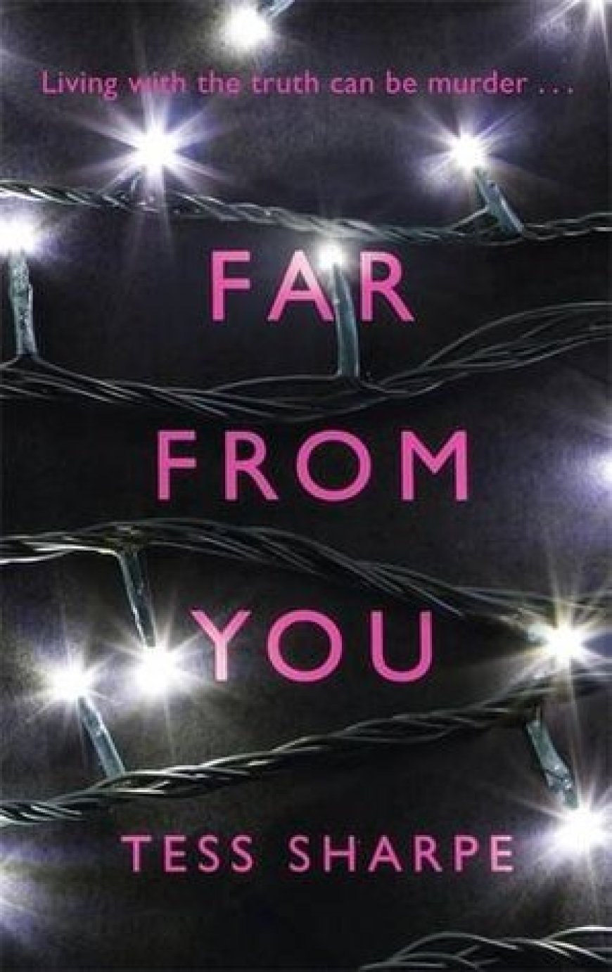 [PDF] Far From You by Tess Sharpe