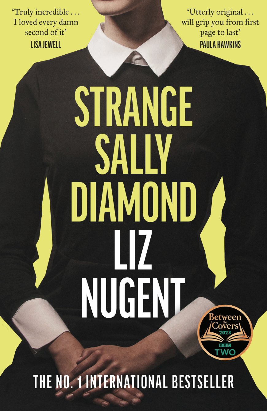 [PDF] Strange Sally Diamond by Liz Nugent