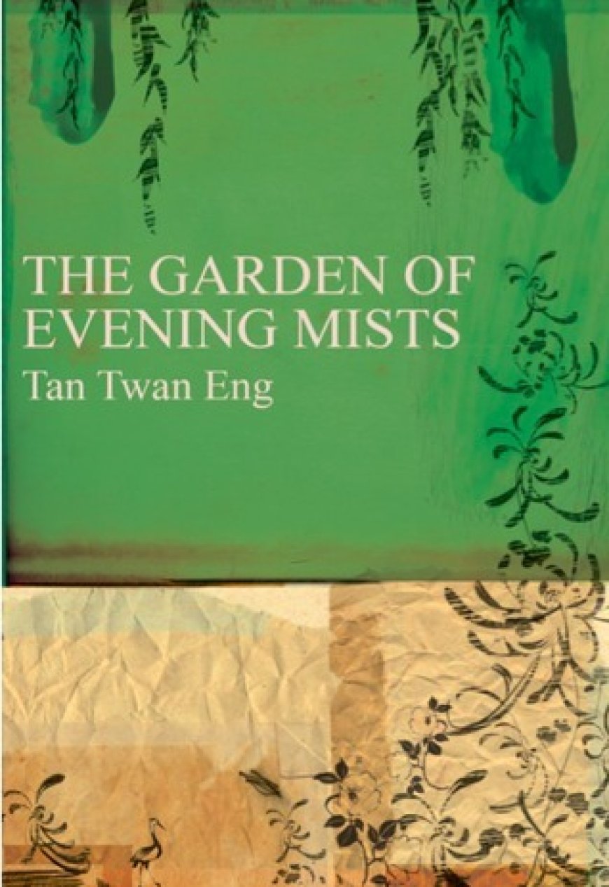 [PDF] The Garden of Evening Mists by Tan Twan Eng