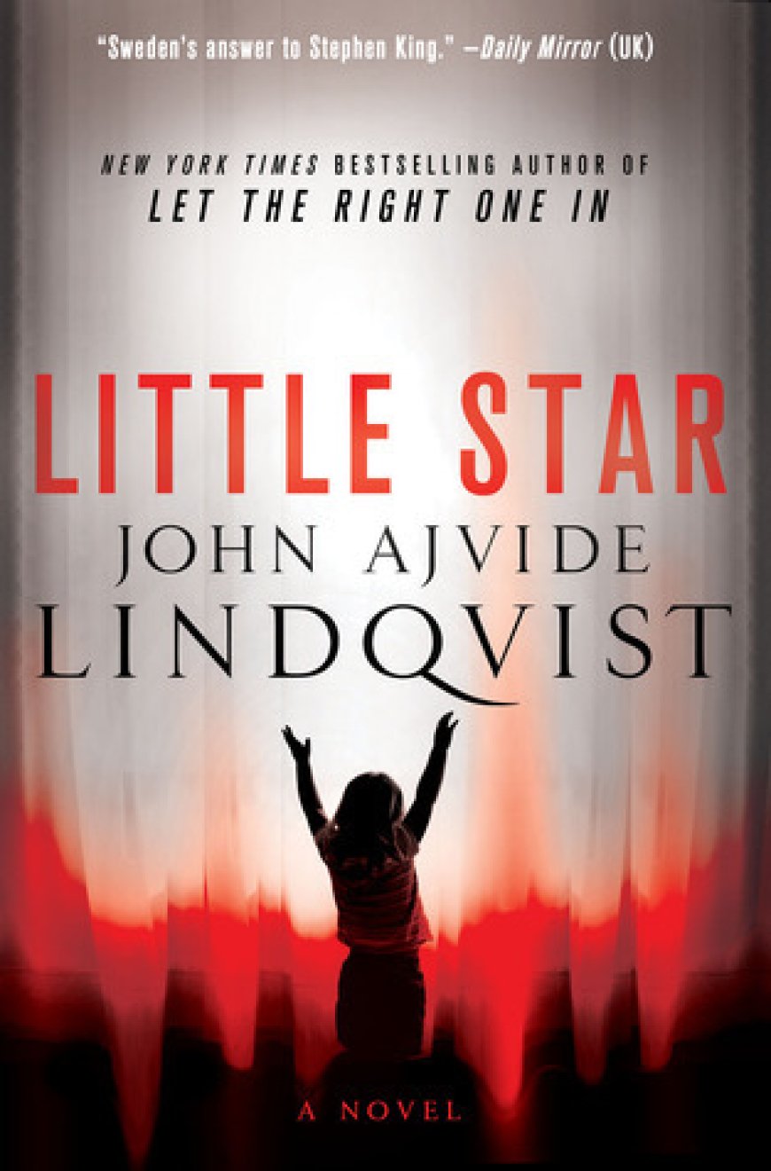 [PDF] Little Star by John Ajvide Lindqvist ,  Marlaine Delargy  (Translator)