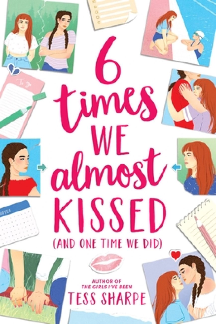 [PDF] 6 Times We Almost Kissed [and One Time We Did] by Tess Sharpe