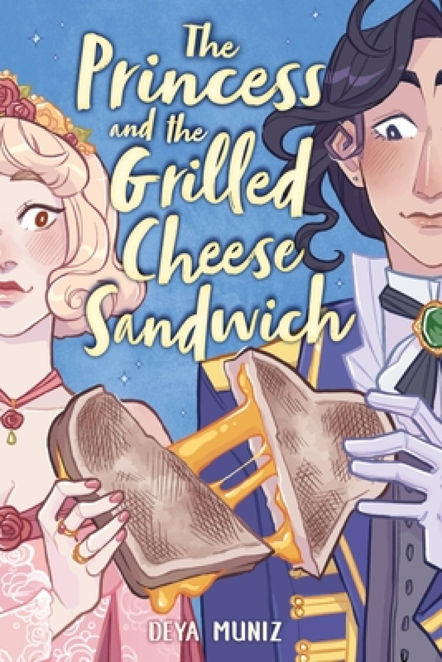 [PDF] The Princess and the Grilled Cheese Sandwich #1 The Princess and the Grilled Cheese Sandwich by Deya Muniz