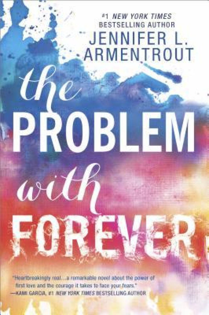 [PDF] The Problem with Forever by Jennifer L. Armentrout