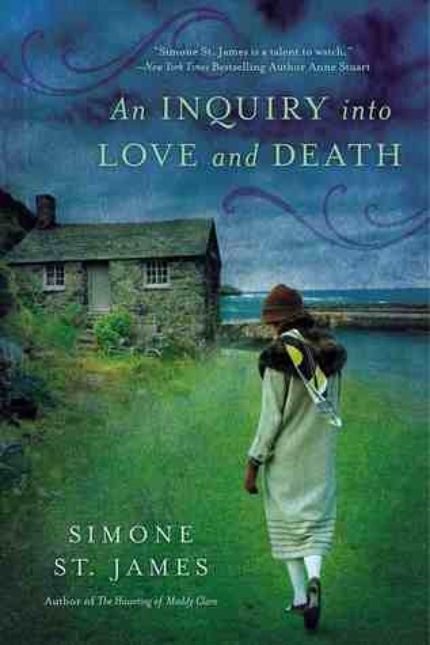 [PDF] An Inquiry into Love and Death by Simone St. James