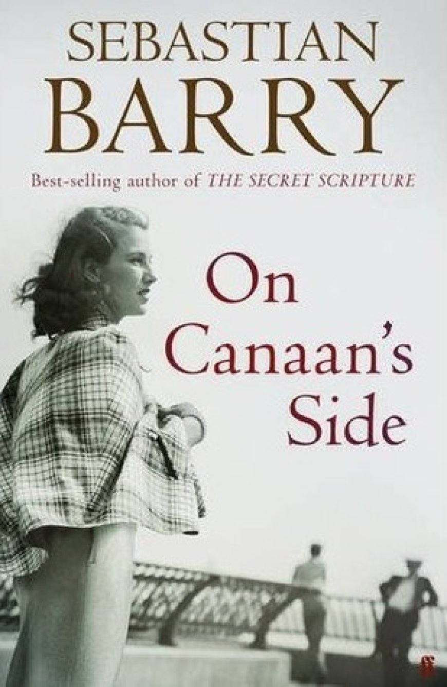 [PDF] Dunne Family #4 On Canaan's Side by Sebastian Barry