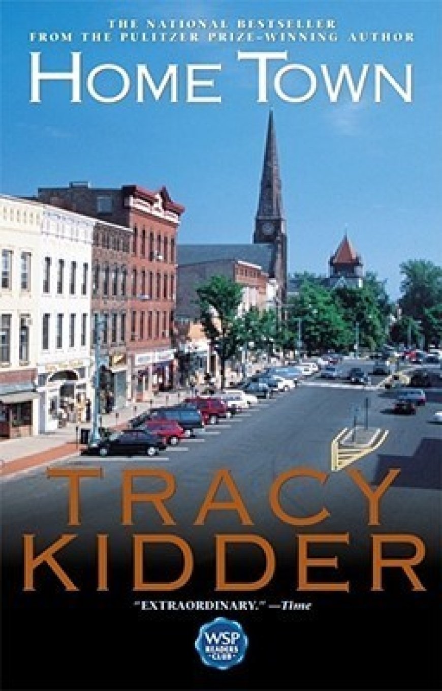 [PDF] Home Town by Tracy Kidder