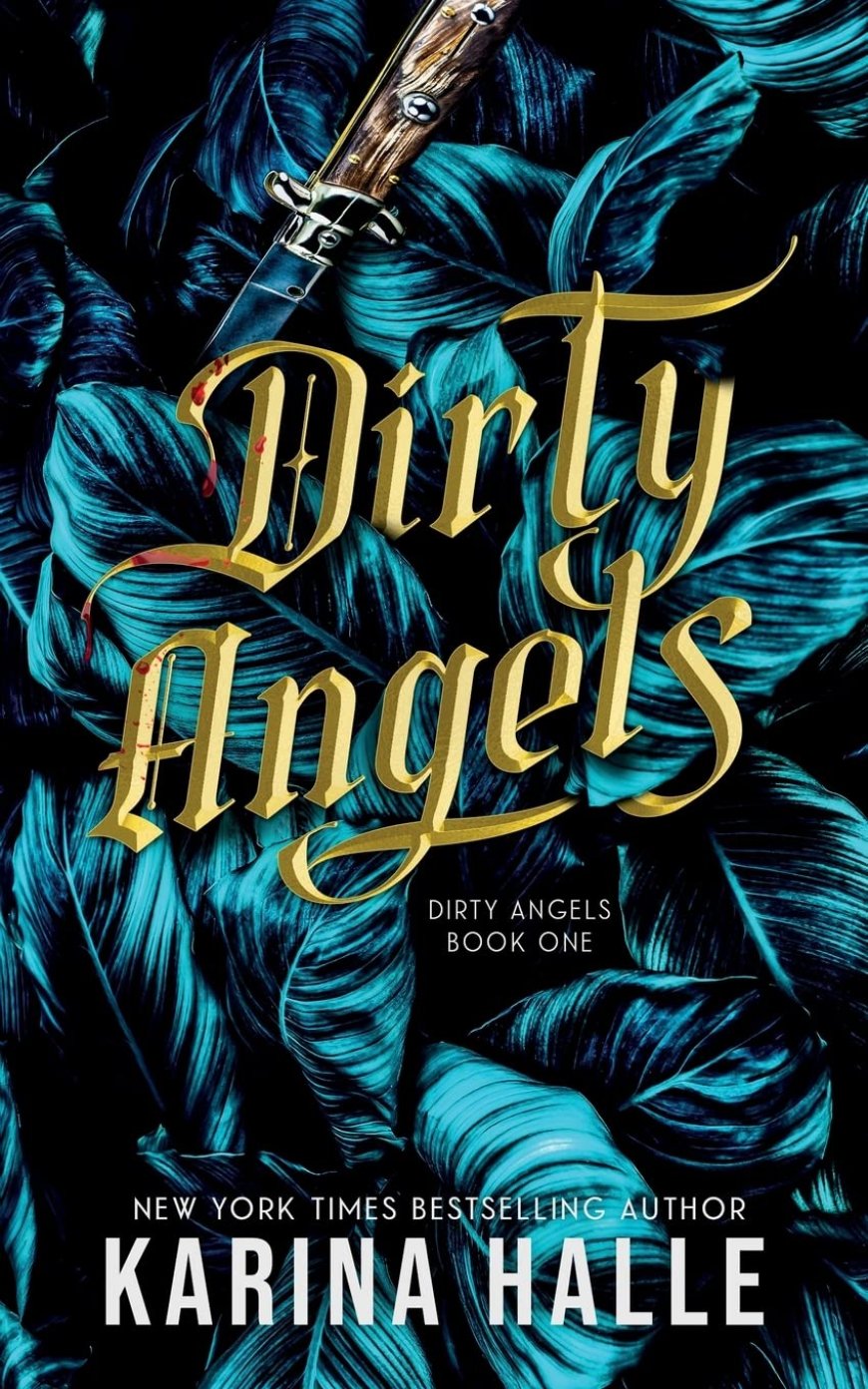 [PDF] Dirty Angels #1 Dirty Angels by Karina Halle