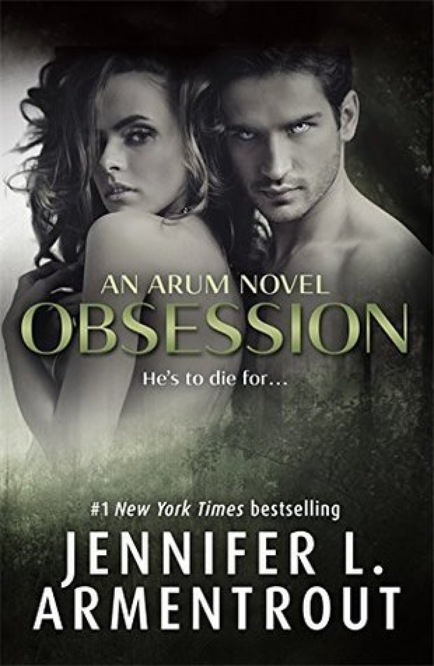 [PDF] Obsession by Jennifer L. Armentrout  (contributor)