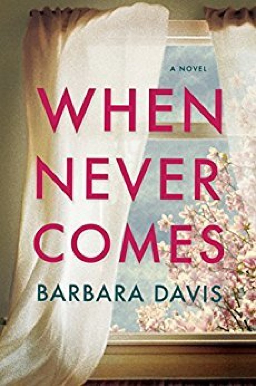 [PDF] When Never Comes by Barbara Davis