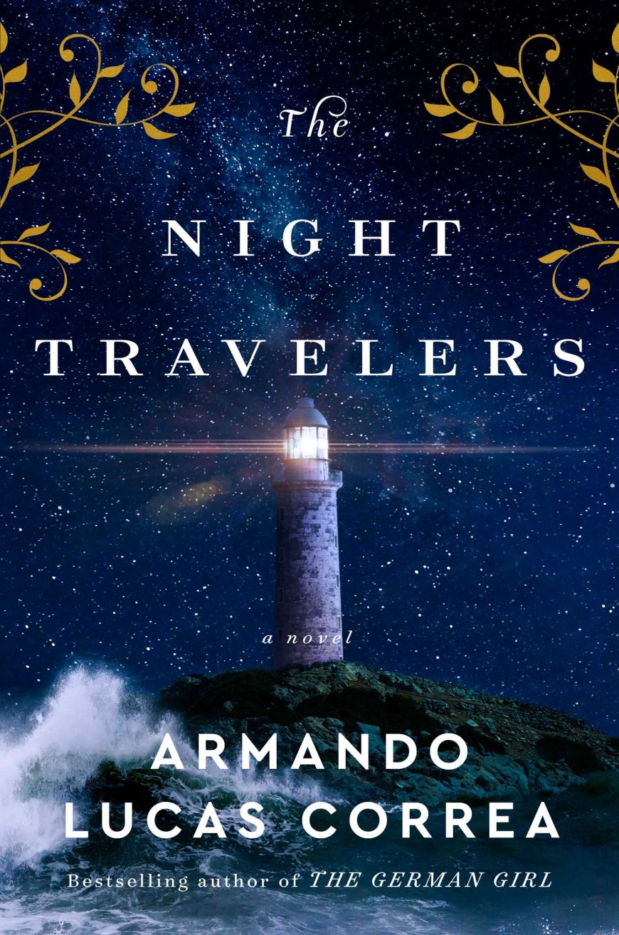 [PDF] The Night Travelers by Armando Lucas Correa