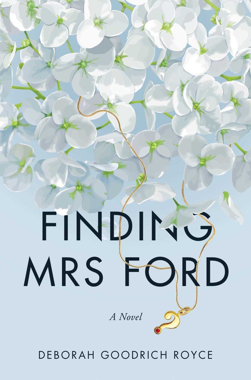 [PDF] Finding Mrs. Ford by Deborah Goodrich Royce