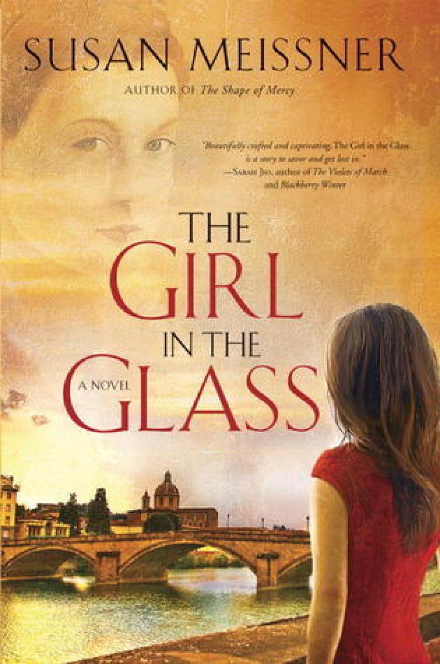 [PDF] The Girl in the Glass by Susan Meissner