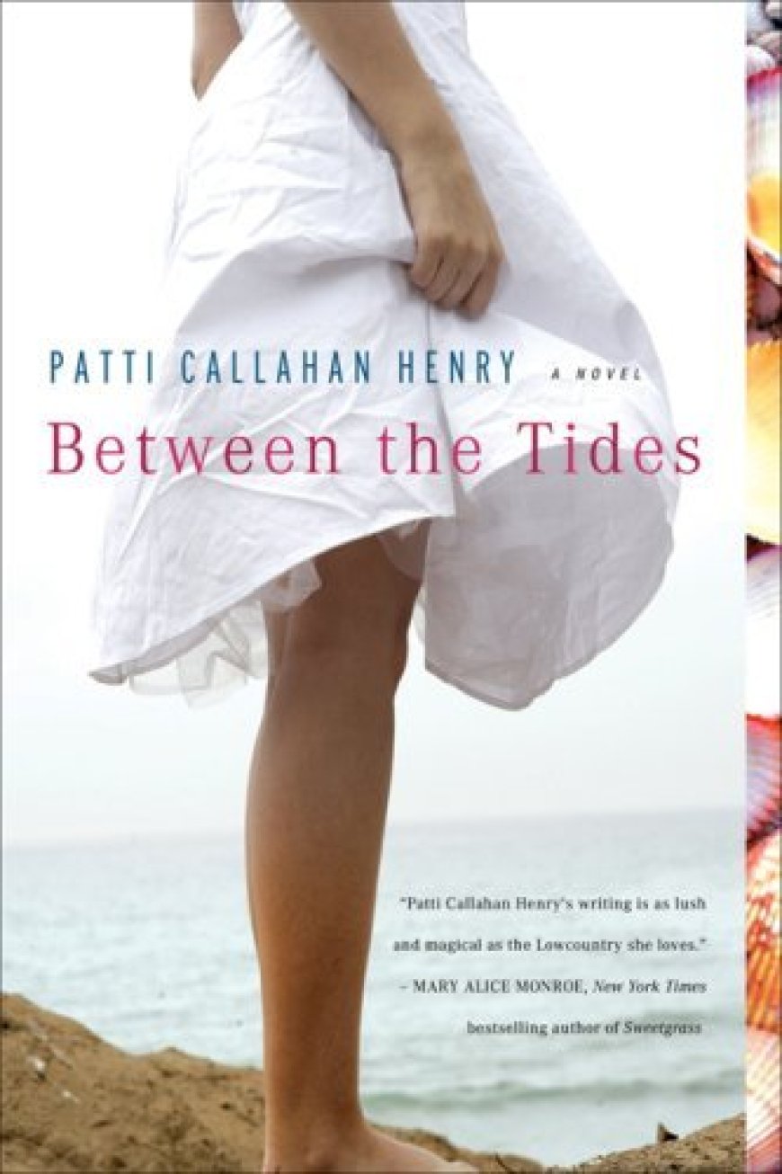 [PDF] Between The Tides by Patti Callahan Henry